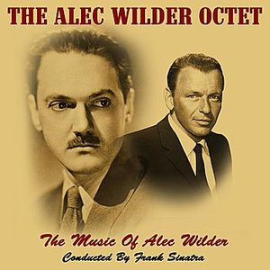The Music Of Alec Wilder Conducted By Frank Sinatra