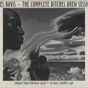 Complete Bitches Brew Sessions (August 1969-February 1970)