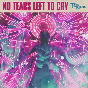 No Tears Left to Cry