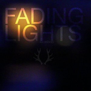 Fading Lights