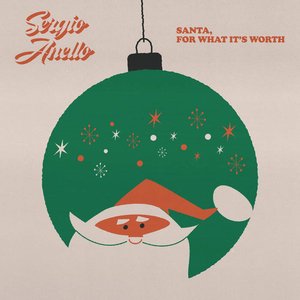 Santa, For What It's Worth - Single