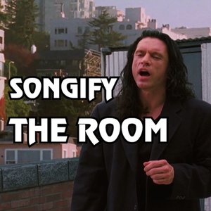 You're Tearing Me Apart (Songify the Room) [feat. Tommy Wiseau & Greg Sestero] - Single