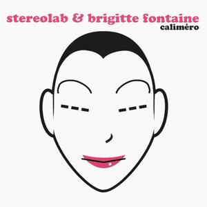 “Stereolab & Brigitte Fontaine”的封面