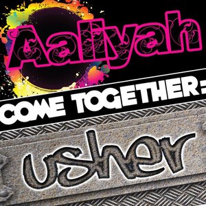 Come Together: Aaliyah vs. Usher