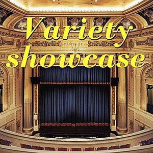 Variety Showcase