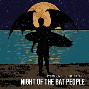 Night of The Bat People