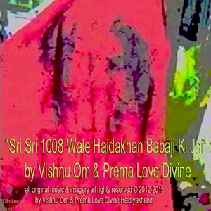 "Sri Sri 1008 Wale Haidakhan Babaji Ki Jai (Roses)"