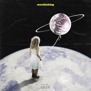 Overthinking - EP