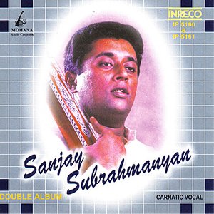 “Carnatic Vocal -  Sanjay Subrahmanyan - Vol-2”的封面