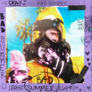 Bad Summer