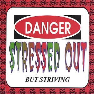 Stressed Out