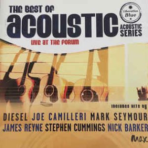 The Best of Acoustic - Live At the Forum