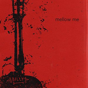 Mellow Me