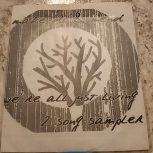 We're All Just Living 2 Song Sampler