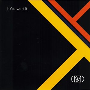 If You Want It (Remixes)