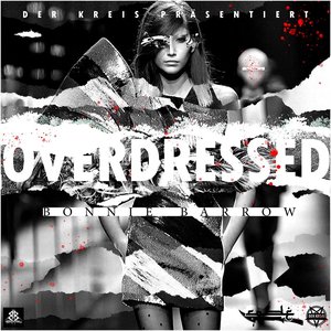 Overdressed