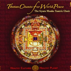 Image for 'Tibetan Chants for World Peace'