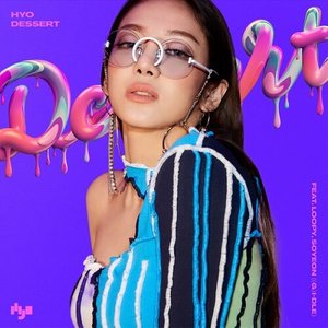 DESSERT (feat. Loopy & SOYEON) - Single