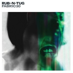 Fabric 30: Rub N Tug