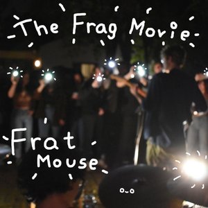 The Frag Movie