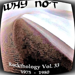 Rockthology Vol. 33 (1975-1980)