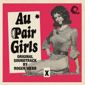 Au Pair Girls (Original Soundtrack)