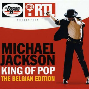 Michael Jackson - King Of Pop The Belgian Edition - Zortam Music