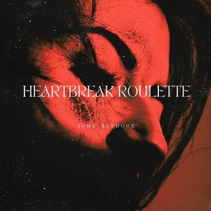 Heartbreak Roulette
