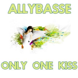 Only One Kiss for Me