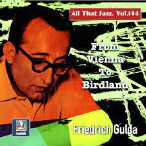 All That Jazz, Vol. 145: From Vienna to Birdland