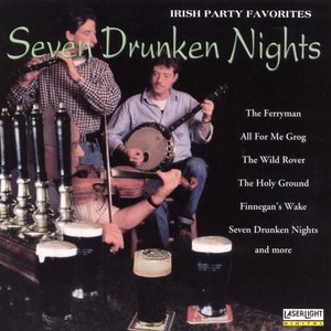 Seven Drunken Nights