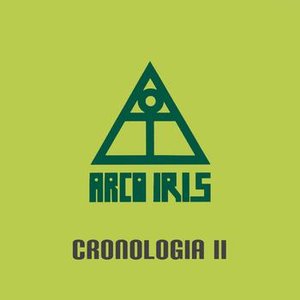 Arco Iris - Cronología II