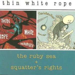 The Ruby Sea + Squatter's Rights