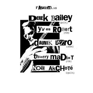 Derek Bailey &Noel Akchote のアバター