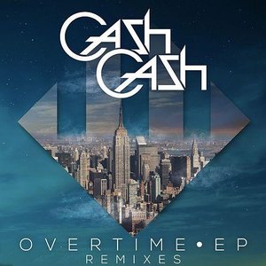 Overtime (Remixes)