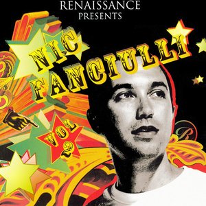 Renaissance Presents Nic Fanciulli, Vol. 2