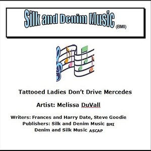Tattooed Ladies Don't Drive Mercedes