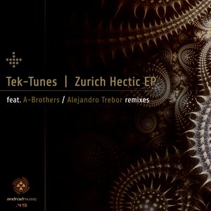 Zurich Hectic EP