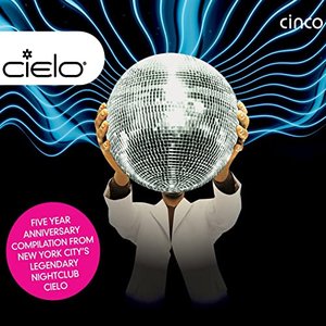 Cielo "Cinco" CD #1 [Now] & CD #2 [Then]