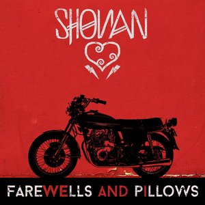 Farewells and Pillows