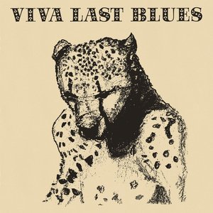 Viva Last Blues (Digital Download)