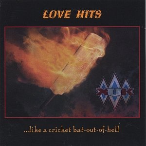 Love Hits ...like a cricket bat-out-of-hell (DOUBLE CD)