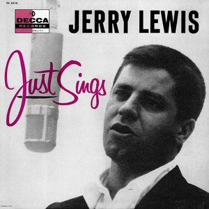 Jerry Lewis Just Sings