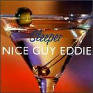 Sleeper - Nice Guy Eddie - Zortam Music