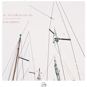 All the Ships in the Sea