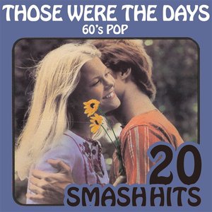 60's Pop - Those Were The Days