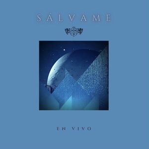 Sálvame (En Vivo) - Single