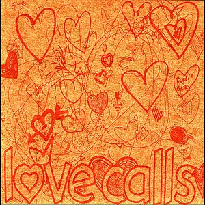 Bob Corn and Larry Yes: Love Calls
