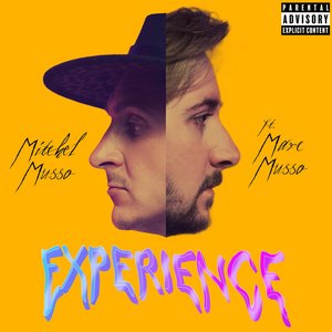 EXPERIENCE (feat. Marc Musso) - Single