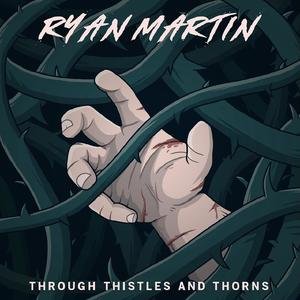 Through Thistles and Thorns